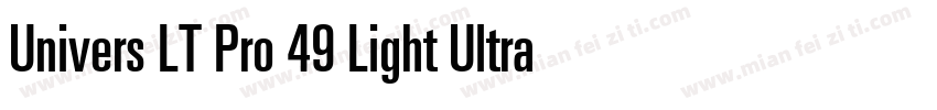Univers LT Pro 49 Light Ultra Conde字体转换